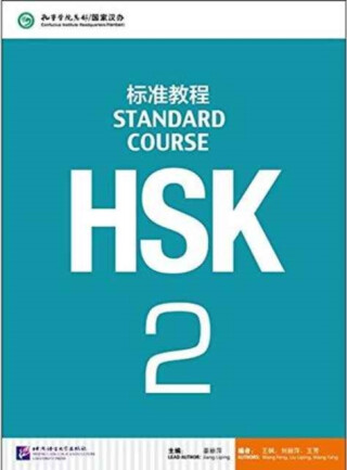 HSK Standard Course 2 - Textbook - Jiang Liping
