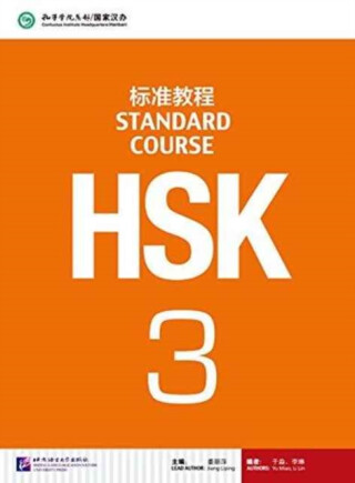 HSK Standard Course 3 - Textbook - Jiang Liping