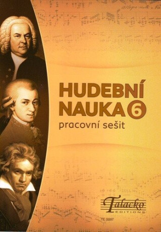 Hudební nauka Pracovní sešit 6 - Martin Vozar
