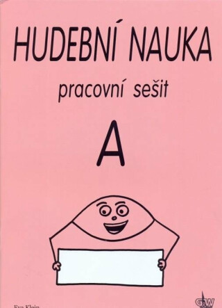 Hudební nauka pracovní sešit A - neuveden