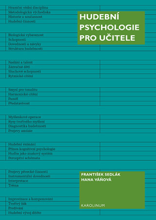 Hudební psychologie pro učitele - Hana Váňová,František Sedlák