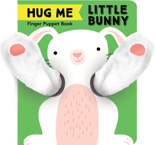 Hug Me Little Bunny: Finger Puppet Book - 