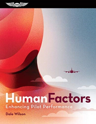 HUMAN FACTORS FOR FLIGHT CREWS - DALE WILSON