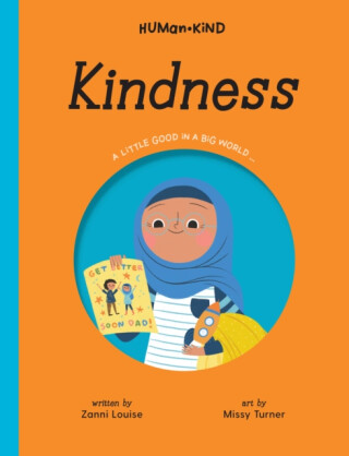Human Kind: Kindness - Zanni Louise