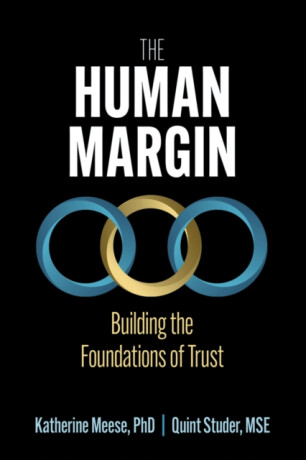 The Human Margin - Katherine A. Meese,Quint Studer