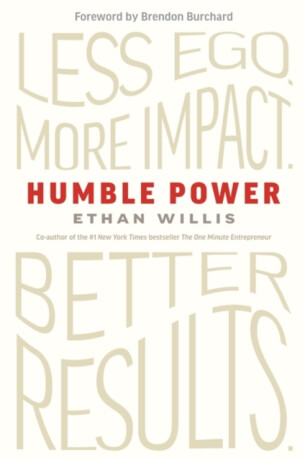 Humble Power - Ethan Willis