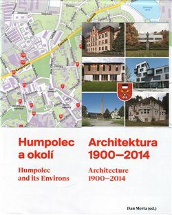 Humpolec a okolí / Architektura 1900-2014 - Dan Merta