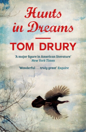 Hunts in Dreams - Li Yiyun,Tom Drury