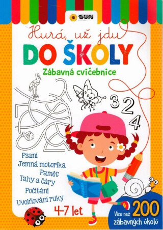 Hurá už jdu do školy -  Připraveni k zápisu - 4-7 let (Defekt) - neuveden