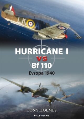 Hurricane I vs Bf 110 - Tony Holmes
