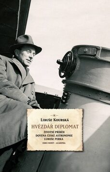 Hvězdář diplomat - Libuše Koubská