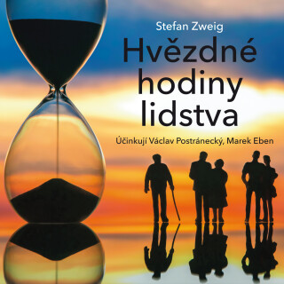 Hvězdné hodiny lidstva - Stefan Zweig