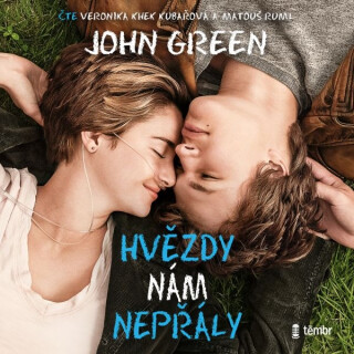 Hvězdy nám nepřály - John Green