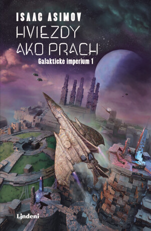 Hviezdy ako prach - Isaac Asimov