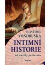 Intimní historie - Vlastimil Vondruška