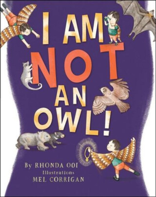 I am NOT an OWL - Rhonda Ooi