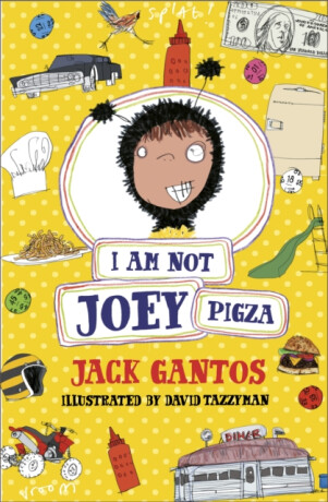 I Am Not Joey Pigza - Jack Gantos