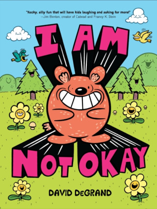 I Am Not Okay - David DeGrand