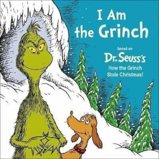 I Am the Grinch - Dr. Seuss