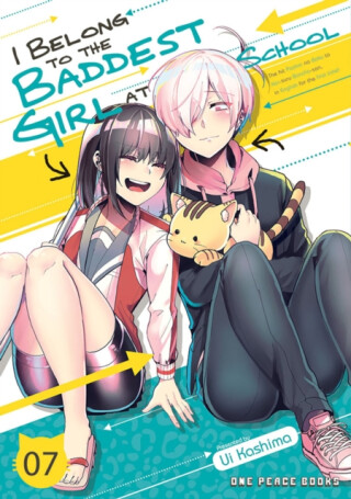 I Belong to the Baddest Girl at School Volume 7 - Ui Kashima