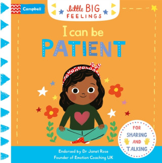I Can Be Patient - Campbell Books