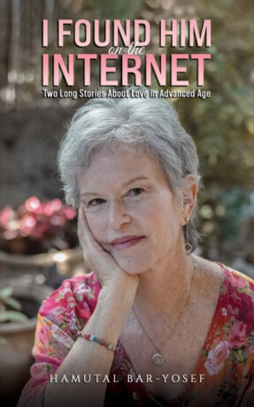 I Found Him on the Internet - Hamutal Bar-Yosef