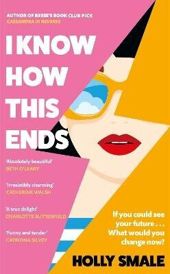I Know How This Ends - Holly Smaleová