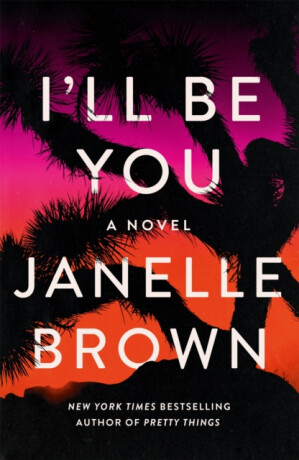 I'll Be You - Janelle Brownová