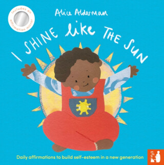 I Shine Like the Sun - Alice Alderman