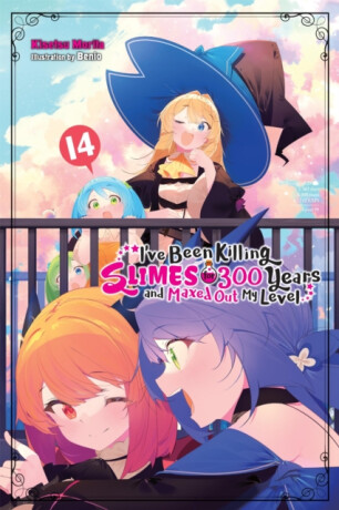 I've Been Killing Slimes for 300 Years and Maxed Out My Level, Vol. 14 - Benio Benio,Kisetsu Morita