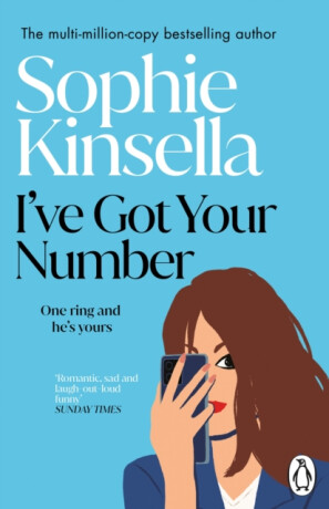 I've Got Your Number - Sophie Kinsellová