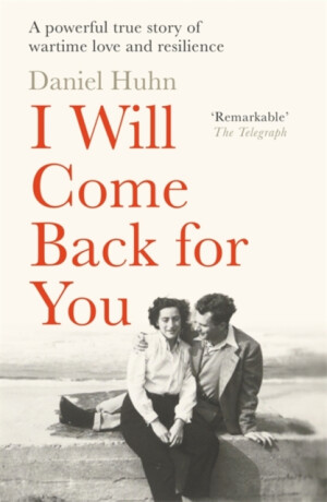 I Will Come Back for You - Daniel Huhn