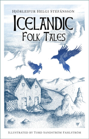 Icelandic Folk Tales - Hjorleifur Helgi Stefansson