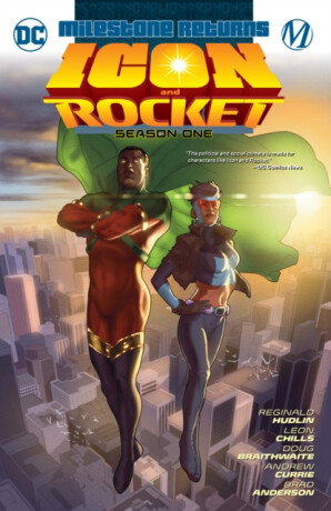 Icon & Rocket: Season One - Doug Braithwaite,Reginald Hudlin