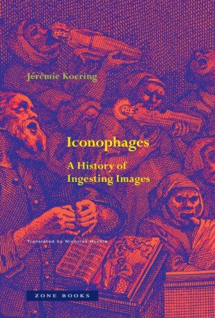 Iconophages - Jeremie Koering