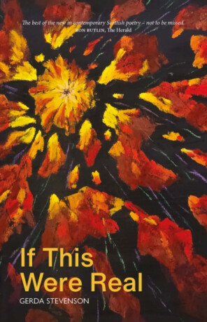 If This Were Real - Gerda Stevenson