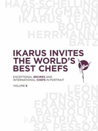 Ikarus Invites the World's Best Chefs - Martin Klein,Korda