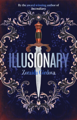 Illusionary - Zoraida Córdova