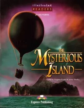 Illustrated Readers 2 The Mysterious Island - Readers - Jules Verne