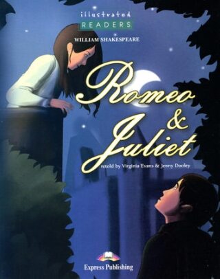 Illustrated Readers 3 Romeo & Juliet - Reader + CD - William Shakespeare
