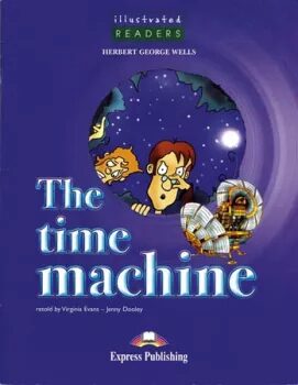 Illustrated Readers 3 The Time Machine - CD/DVD Video PAL (VÝPRODEJ) - Herbert George Wells