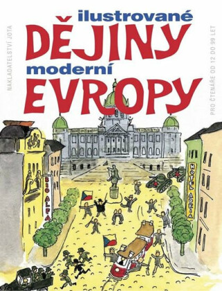 Ilustrované dějiny moderní Evropy - Hsi-Huey Liang