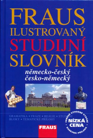 Ilustrovaný studijní slovník německo-český, česko-německý - Kolektiv autorů