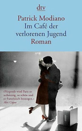 Im Cafe der verlorenen Jugend - Patrick Modiano