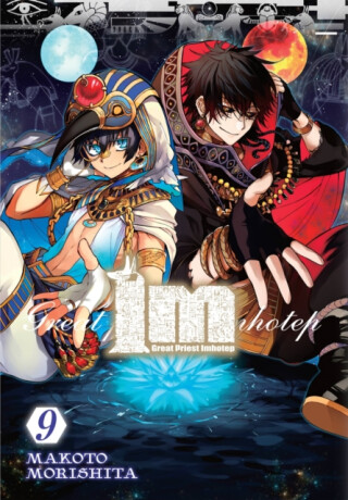 Im: Great Priest Imhotep, Vol. 9 - Rochelle Gancio,Amanda Haley,Makoto Morishita