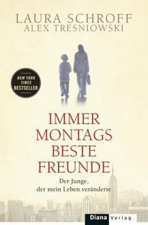 Immer Montags beste Freunde - Schroff Laura