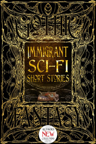 Immigrant Sci-Fi Short Stories - 