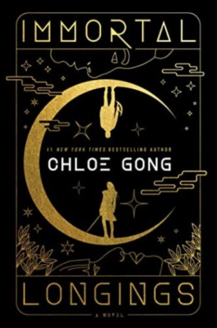 Immortal Longings - Chloe Gong
