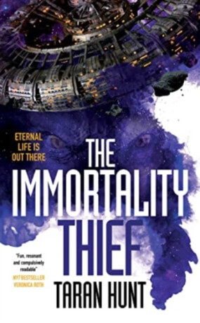 Immortality Thief - Taran Hunt