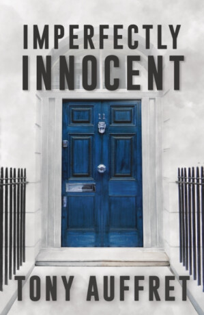 Imperfectly Innocent - Tony Auffret
